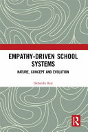 Empathy-driven school systems : nature, concept and evolution /