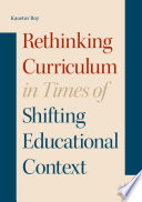 Rethinking curriculum in times of shifting educational context /