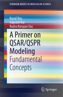 A primer on QSAR/QSPR modeling : fundamental concepts /