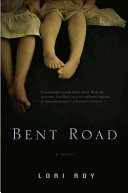 Bent Road /