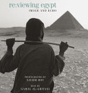 Re:viewing Egypt : image and echo /
