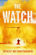 The watch : a novel /