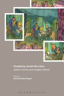 Visualizing Jewish narrative : Jewish comics and graphic novels /