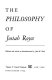 The philosophy of Josiah Royce /