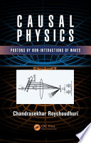 Causal physics : photons by non-interactions of waves /