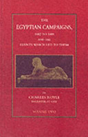 The Egyptian campaigns, 1882 to 1885, and the events which led to them /