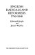 English radicals and reformers, 1760-1848 /