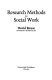 Research methods in social work /