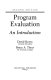 Program evaluation : an introduction /