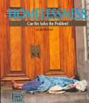 Homelessness : can we solve the problem? /