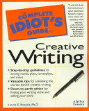 The complete idiot's guide to creative writing /