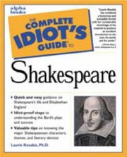 The complete idiot's guide to Shakespeare /