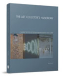 The art collector's handbook : a guide to collection management and care /