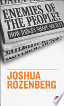 Enemies of the people? : how judges shape society /