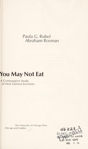 Your own pigs you may not eat : a comparative study of New Guinea societies /