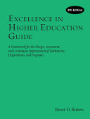 Excellence in higher education : a framework for the design, assessment, and continuing improvement of instutions, departments, and programs /