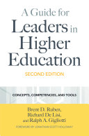 A guide for leaders in higher education : concepts, competencies, and tools /