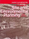 A guide to site and environmental planning /