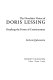 The novelistic vision of Doris Lessing : breaking the forms of consciousness /