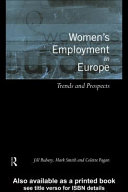 Women's employment in Europe : trends and prospects /