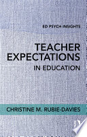Teacher expectations in education /