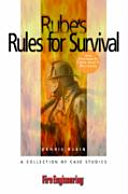 Rube's rules for survival : fire engineering /