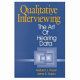 Qualitative interviewing : the art of hearing data /