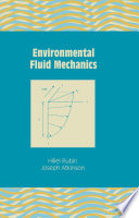 Environmental fluid mechanics /