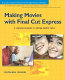 Making movies with Final cut express /
