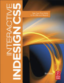 Interactive InDesign CS5 : take your print skills to the Web and beyond /