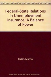 Federal-state relations in unemployment insurance : a balance of power /