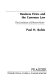 Business firms and the common law : the evolution of efficient rules /