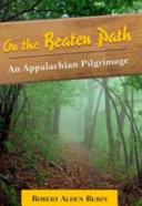 On the beaten path : an Appalachian pilgrimage /