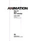 Animation, the art and the industry /