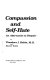 Compassion and self-hate : an alternative to despair /