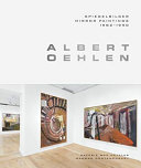 Albert Oehlen : Spiegelbilder = mirror paintings, 1982-1990 /