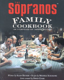 The Sopranos family cookbook : as compiled by Artie Bucco /