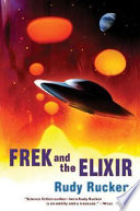 Frek and the elixir /