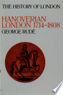 Hanoverian London, 1714-1808 /