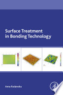 Surface treatment in bonding technology /