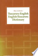 Tuscarora-English/English-Tuscarora dictionary /