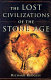 The lost civilizations of the Stone Age /