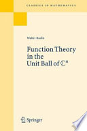 Function theory in the unit ball of Cn /