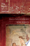 The book of Samuel : essays on poetry and imagination /
