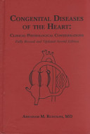 Congenital diseases of the heart : clinical-physiological considerations /
