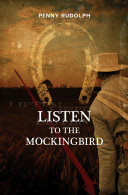 Listen to the mockingbird /