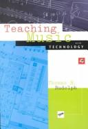 Teaching music with technology /