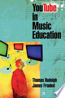 YouTube in music education /