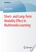 Short- and long-term modality effect in multimedia learning /