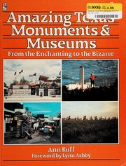Amazing Texas monuments & museums /